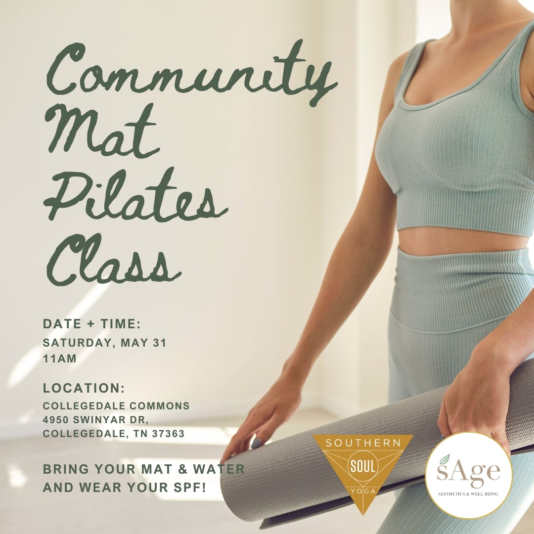 Community Mat Pilates Class promo image for Saturday, May 31st at 11am at 4950 Swinyar Dr. in Collegedale, TN.