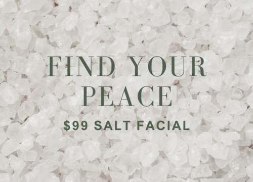 Find Your Peace - $99 Salt Facial