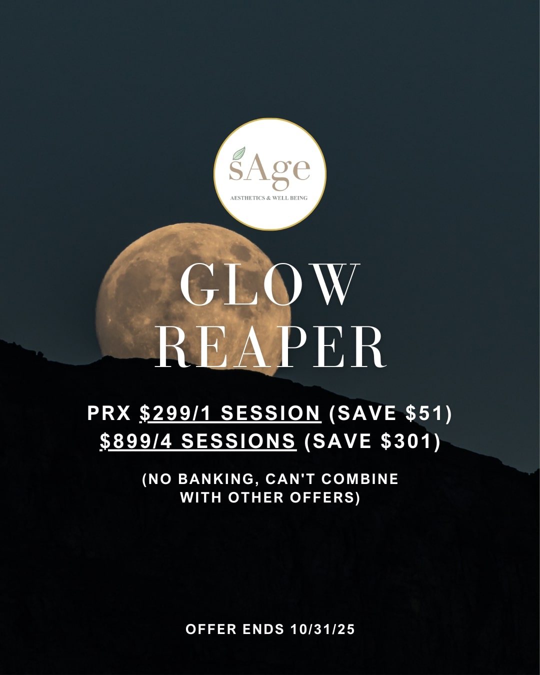 Glow reaper special. Call us for more information.